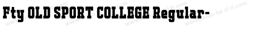 Fty OLD SPORT COLLEGE Regular字体转换